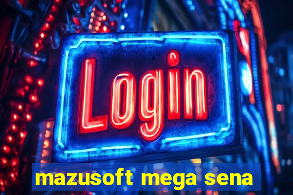 mazusoft mega sena